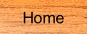 Home.